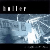 Holler - Love Reinvented