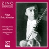 Zino Vinnikov Plays Fritz Kreisler