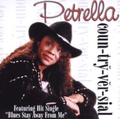 Petrella - Blues Stay Away from Me