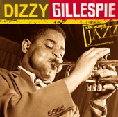 Dizzy Gillespie - Swing Low Sweet Cadillac