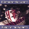 American Scream