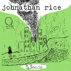 My Mother's Son - Single - Johnathan Rice