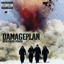 New Found Power - Damageplan