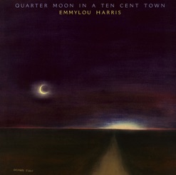QUARTER MOON IN A TEN CENT TOWN cover art