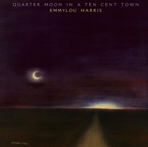 Quarter Moon in a Ten Cent Town