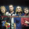 Live at Billy Bob's Texas: Cross Canadian Ragweed