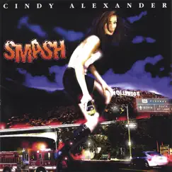 SMASH by Cindy Alexander album reviews, ratings, credits