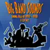Big Band Sounds - Swing Era 1937-1938 album lyrics, reviews, download
