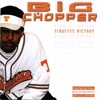 big chopper - Southern Fried