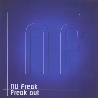 Freak out by NU Freak album reviews, ratings, credits