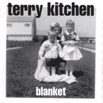 Terry Kitchen - I Can't Remember Life Before I Got Here