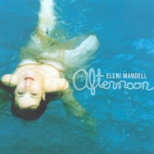 Eleni Mandell - Easy on Your Way Out