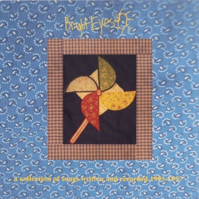 A Collection of Songs Written and Recorded 1995-1997 - Bright Eyes