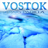 Craig Padilla - Vostok