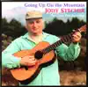 Going Up on the Mountain album lyrics, reviews, download