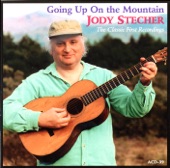 Jody Stecher - Going Up on the Mountain