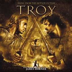 James Horner - The Wooden Horse and the Sacking of Troy