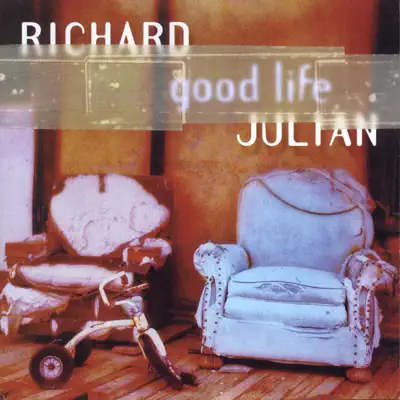 Good Life - Richard Julian