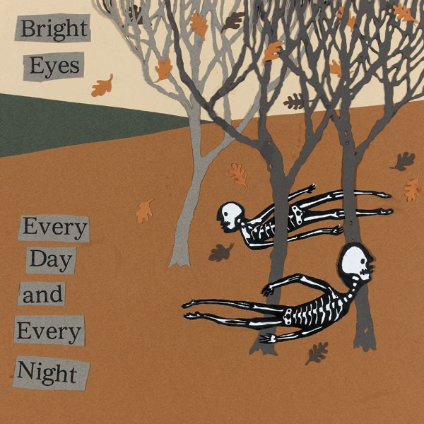Every Day And Every Night Ep By Bright Eyes On Itunes