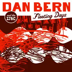 Fleeting Days - Dan Bern