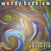 Wendy Bucklew - Buckets of Rain (Live)