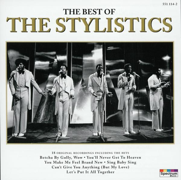Stylistics Stop Look Listen To Your Heart If I Love You Stylistics Stop Look Listen To Your Heart If I Love You