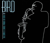 Bird - The Complete Charlie Parker On Verve