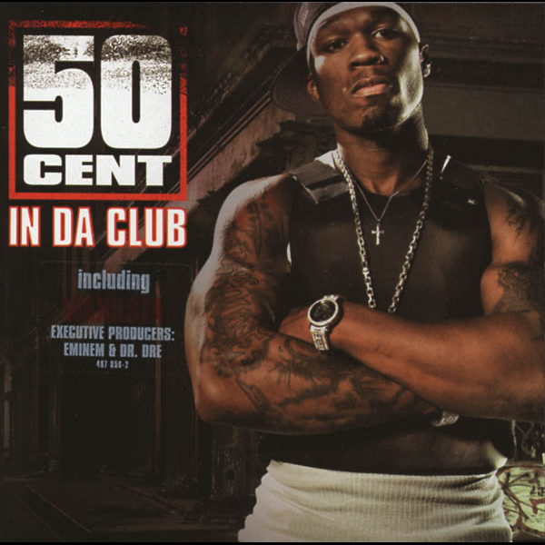 In Da Club Single By 50 Cent On Apple Music In Da Club Single By 50 Cent On Apple Music