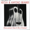 The Best of Keola & Kapono Beamer