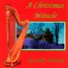 A Christmas Miracle album lyrics, reviews, download