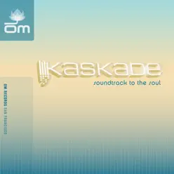 Soundtrack to the Soul - Single - Kaskade