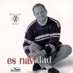 Es Navidad - Marcos Witt