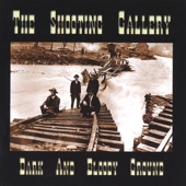 The Shooting Gallery - The Desert Song
