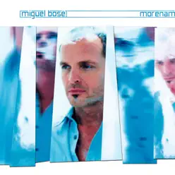 Morenamia - EP - Miguel Bosé