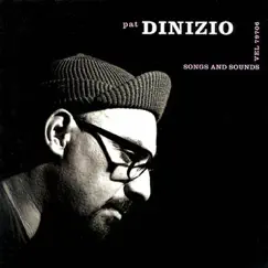 Songs and Sounds by Pat DiNizio album reviews, ratings, credits