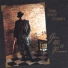 One Shot Johnny - Drunkard's Blues