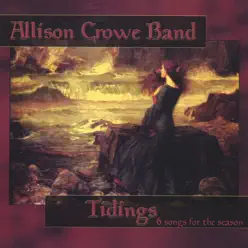 Tidings: 6 Songs for the Season - Allison Crowe