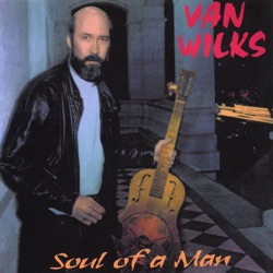 Van Wilks - Fever In the Desert