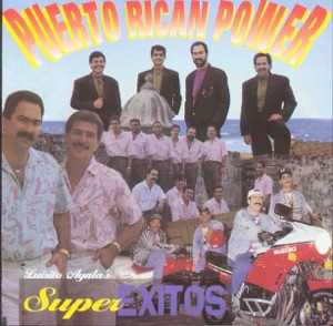 Puerto Rican Power: Super Exitos