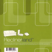 Reclinerland - Yours