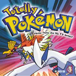 Totally Pokémon - Music from the Hit TV Series - Pokémon