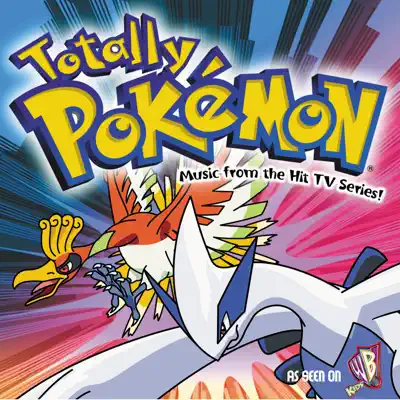 Totally Pokémon - Music from the Hit TV Series - Pokémon