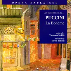 An Introduction To...Puccini: La Boheme by David Timson & Thomson Smillie album reviews, ratings, credits