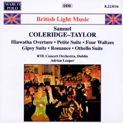 British Light Music: Samuel Coleridge-Taylor by Adrian Leaper & RTÉ Concert Orchestra album reviews, ratings, credits