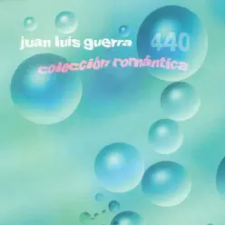 Colección Romantica - Juan Luis Guerra