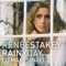 Rainy Day - Renee Stakey lyrics