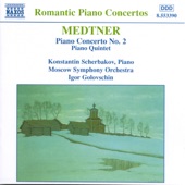 Medtner: Piano Concerto No. 2; Piano Quintet artwork