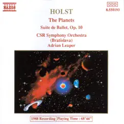 Holst: The Planets, Op. 32 & Suite de ballet, Op. 10 by CSR Symphny Orchestra, Viktor Simcisko & Adrian Leaper album reviews, ratings, credits