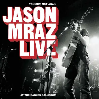 No Stopping Us (Live) by Jason Mraz song reviws