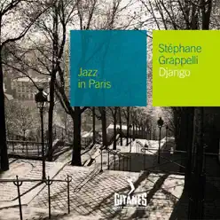 Jazz In Paris, Vol. 87: Django - Stéphane Grappelli Jazz In Paris, Vol. 87: Django - Stéphane Grappelli